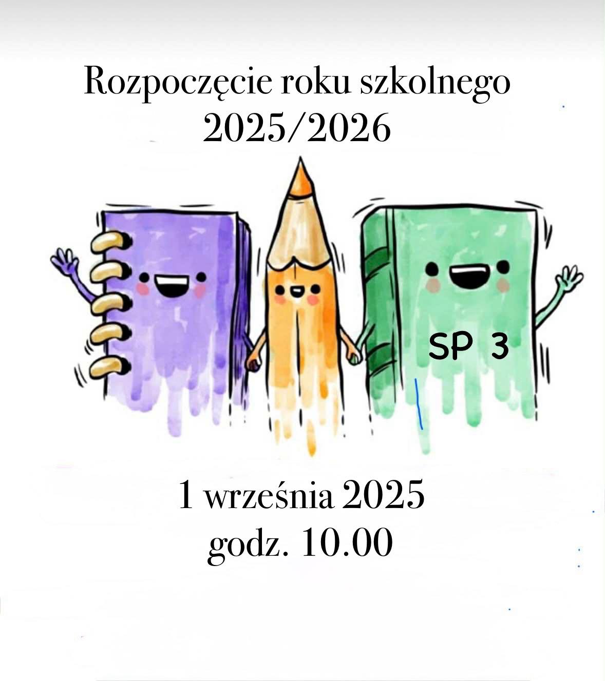 Rozpoczęcie Roku Szkolnego 2025/2026