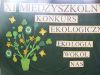 XI Edycja Międzyszkolnego Konkursu Ekologicznego 