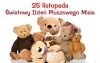ŚWIATOWY DZIEŃ PLUSZOWEGO MISIA