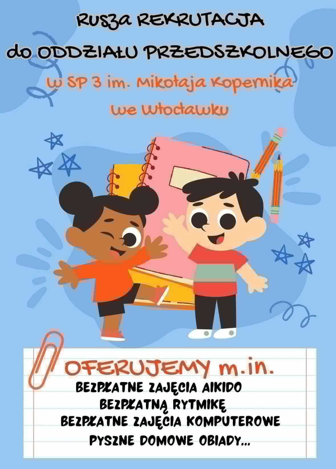 Rusza Rekrutacja do Oddziału Przedszkolnego!!!